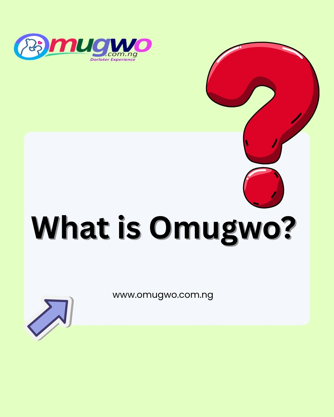 What Omugwo is