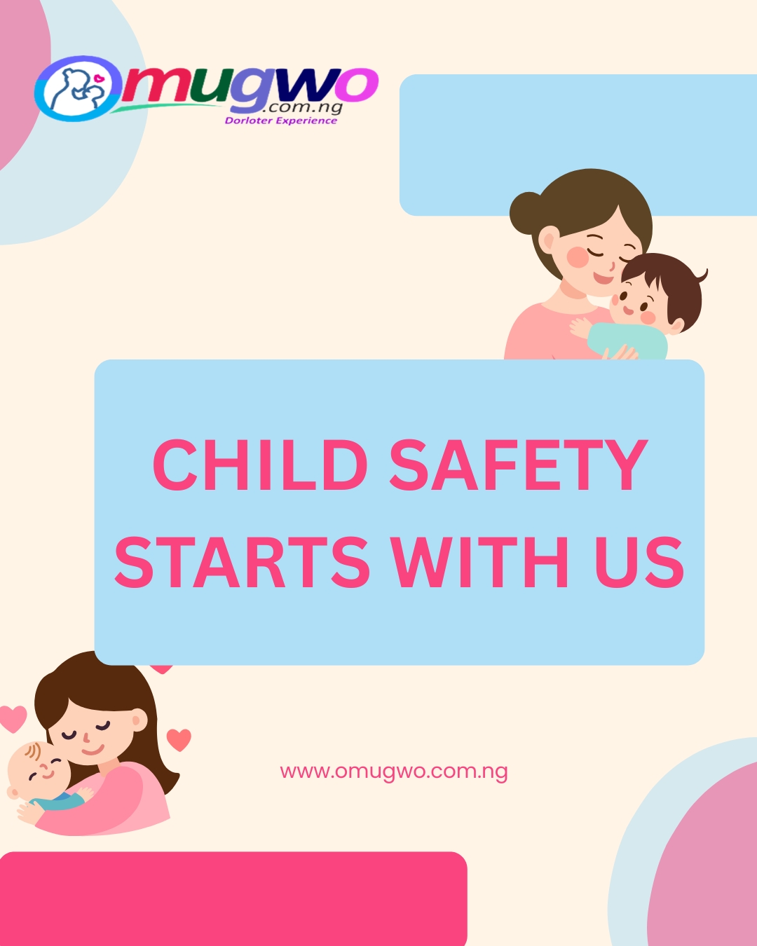 Child Safety begins at Home